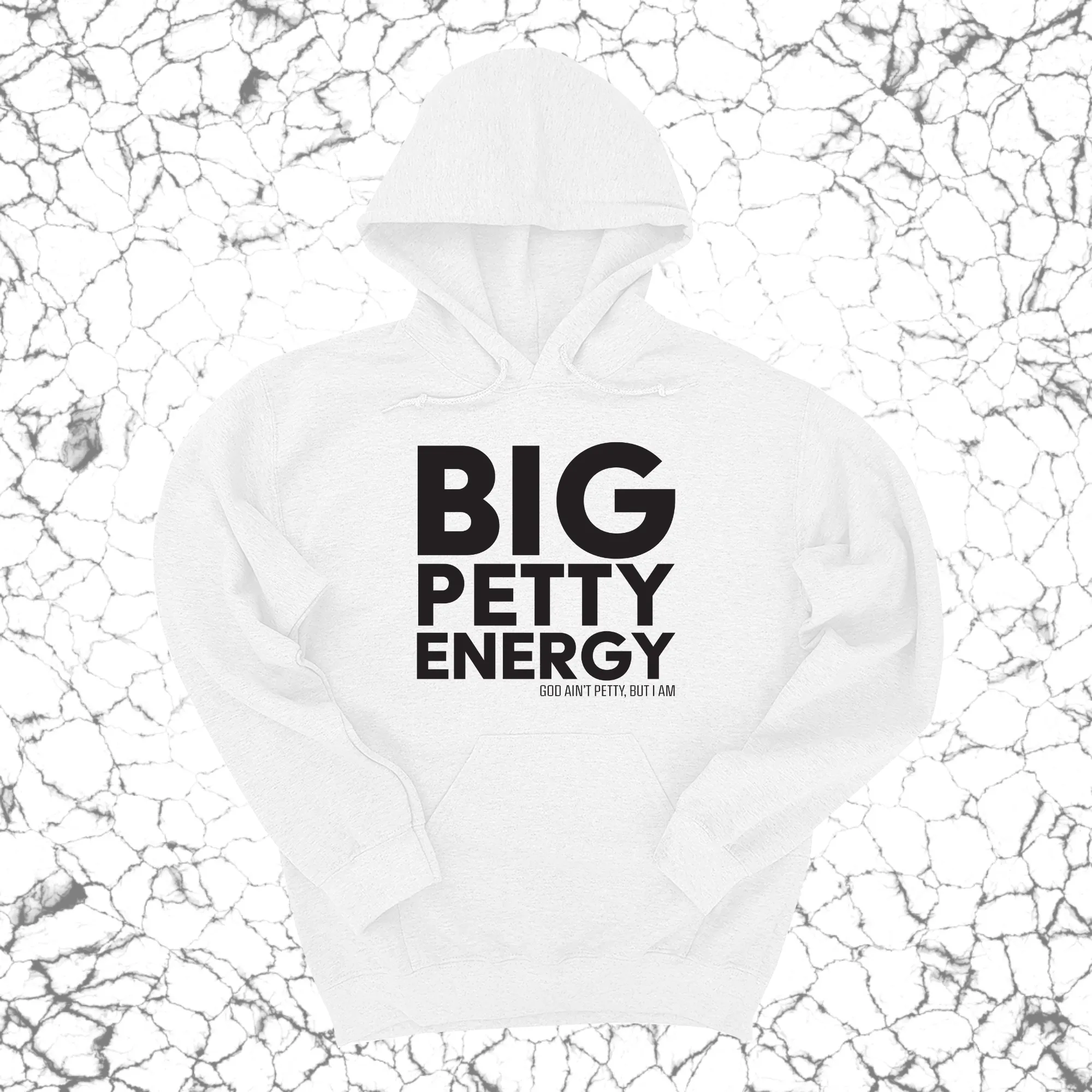 Big Petty Energy Unisex Hoodie