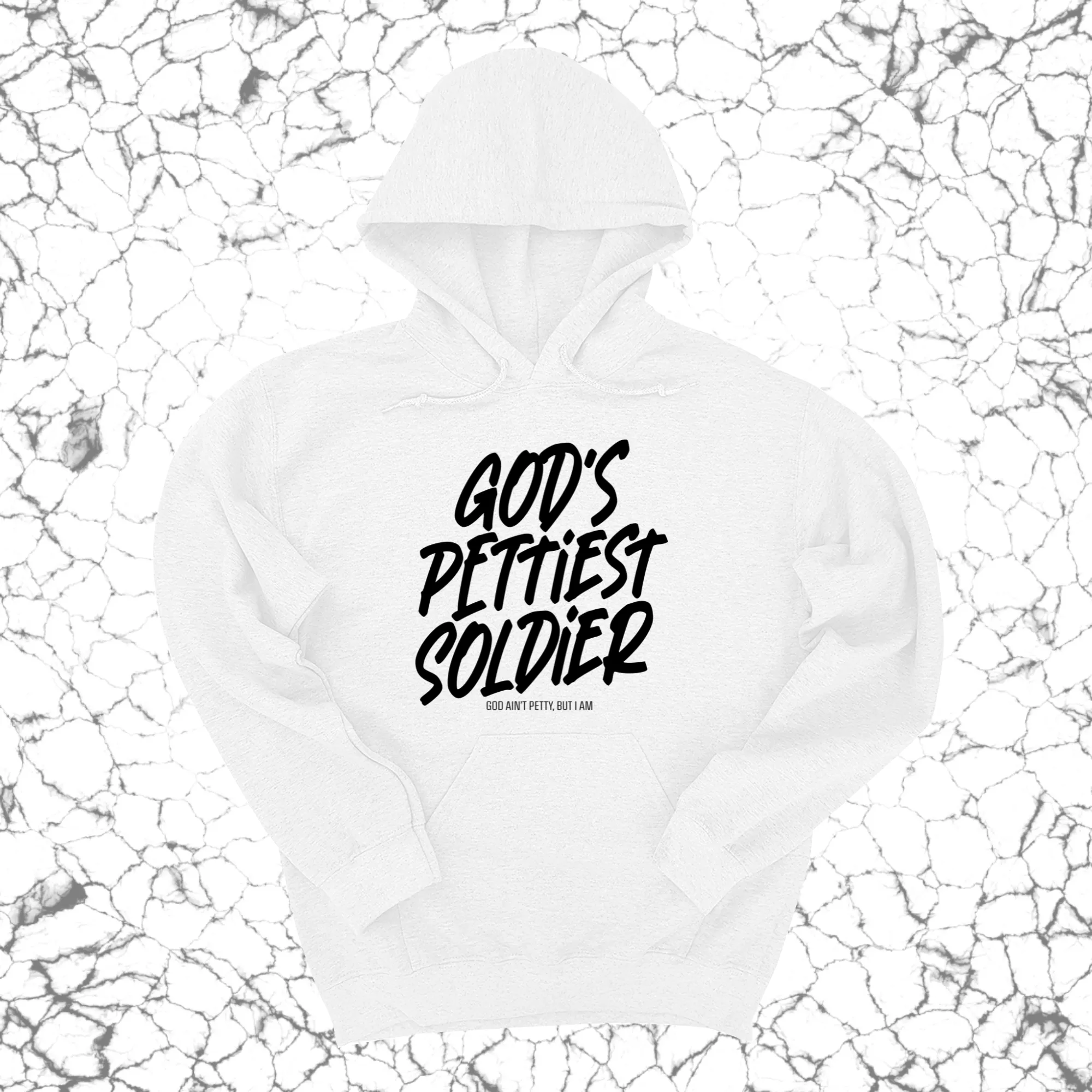 God's Pettiest Soldier Unisex Hoodie