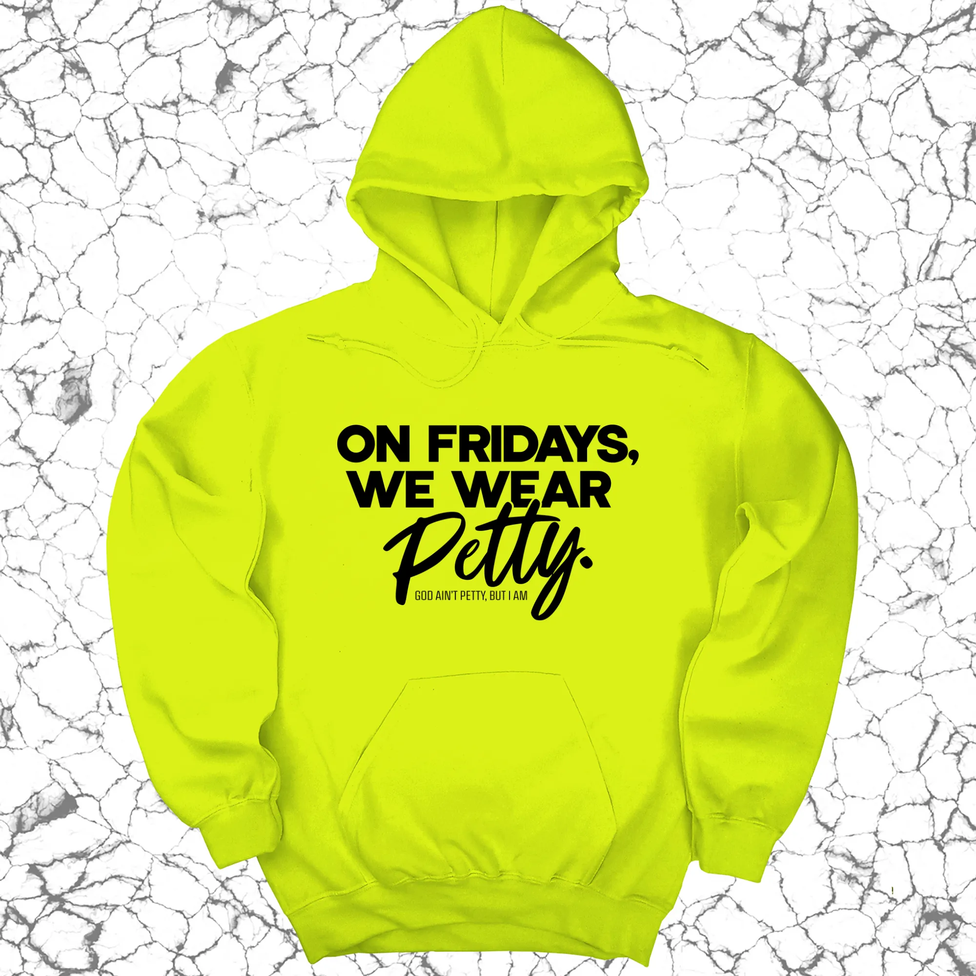 On Fridays we wear petty Unisex Hoodie