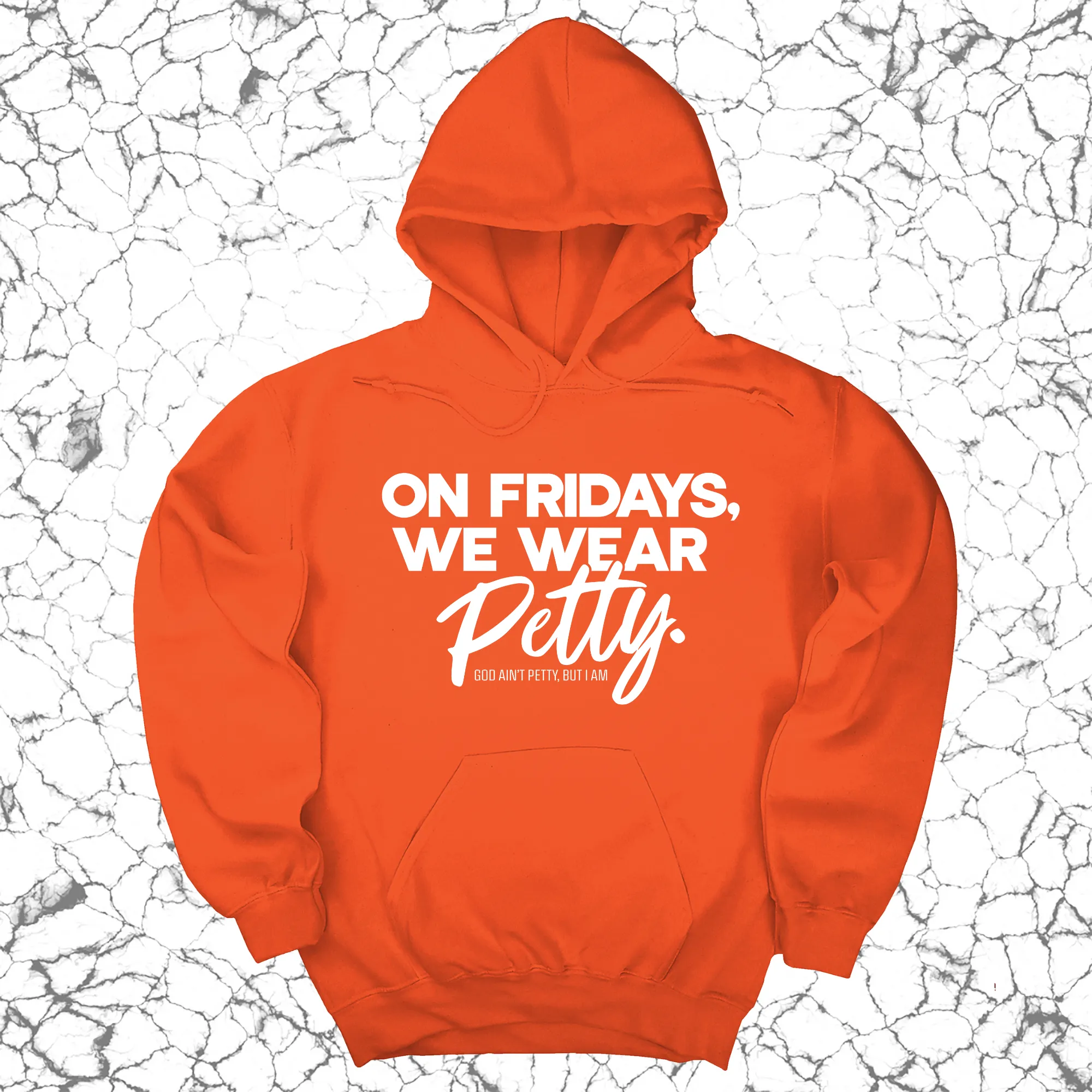 On Fridays we wear petty Unisex Hoodie