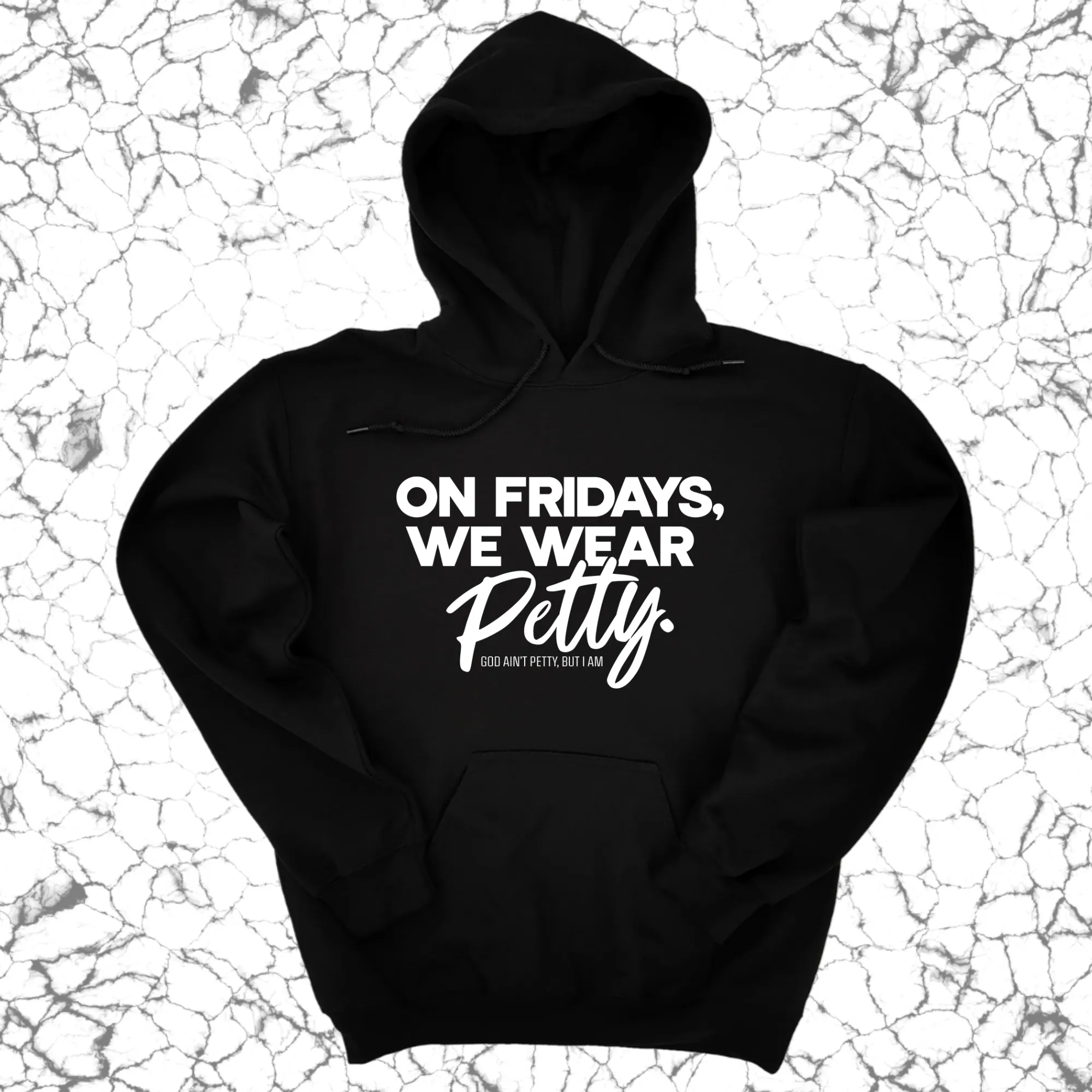 On Fridays we wear petty Unisex Hoodie