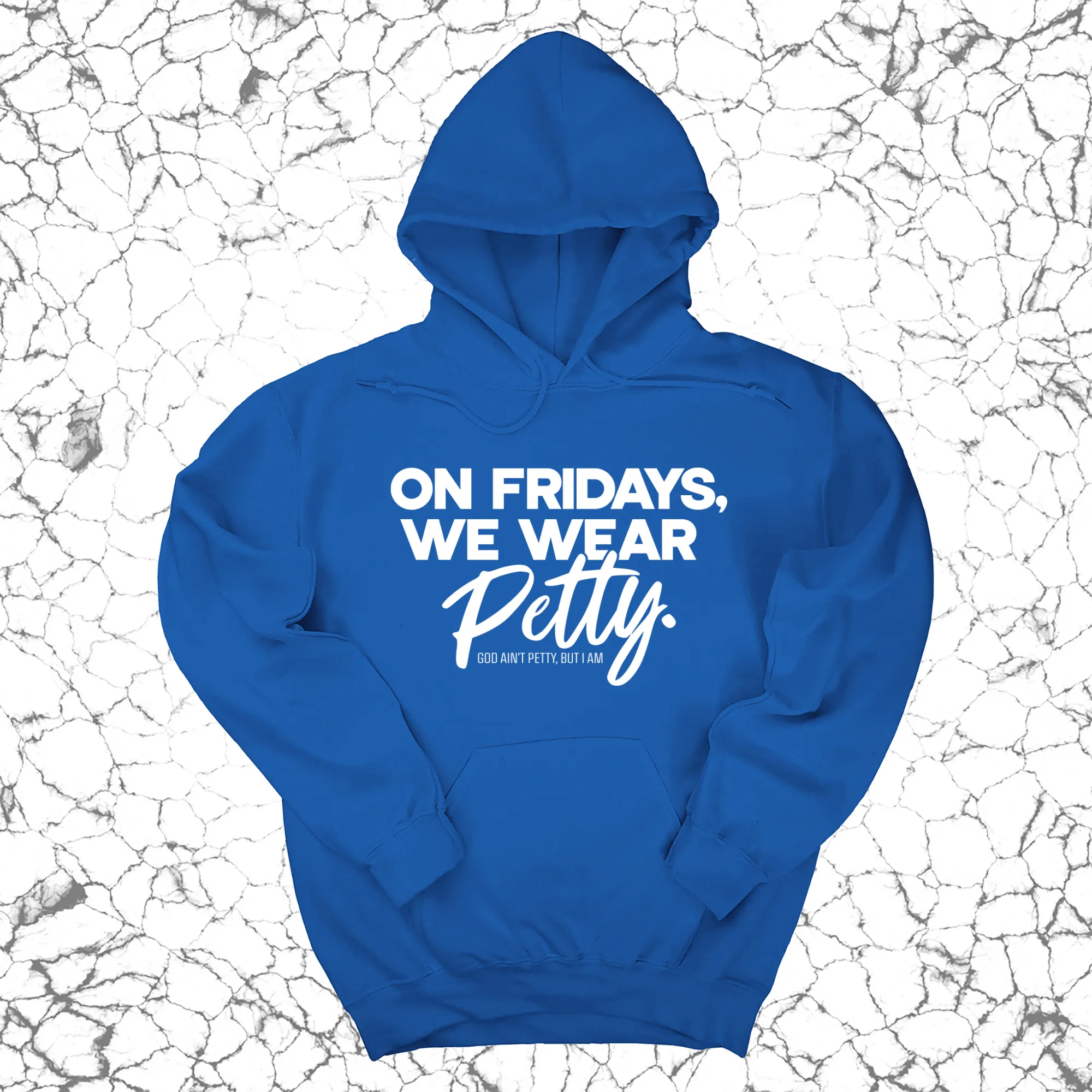 On Fridays we wear petty Unisex Hoodie