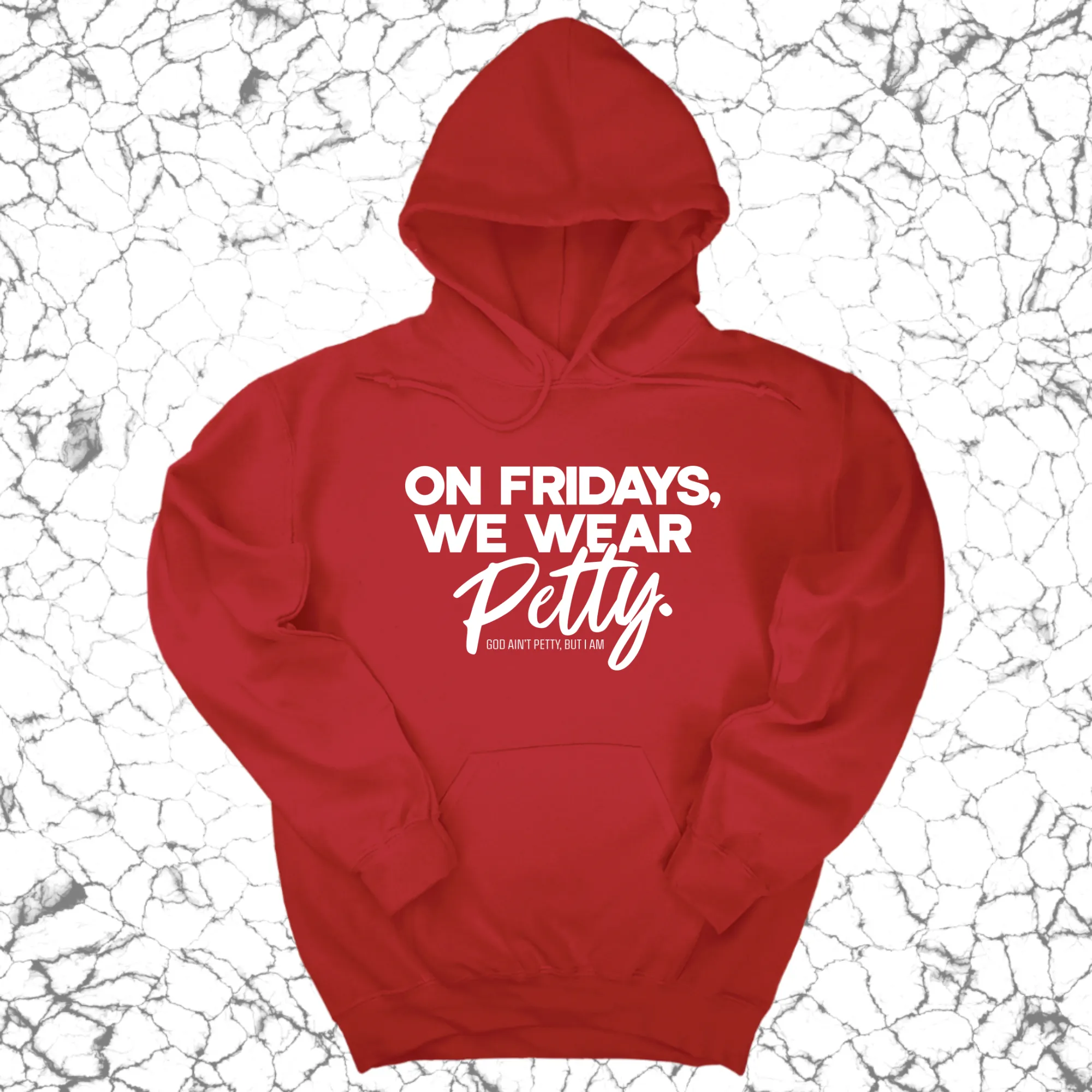 On Fridays we wear petty Unisex Hoodie