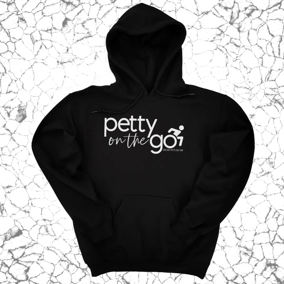 Petty on the Go Unisex Hoodie