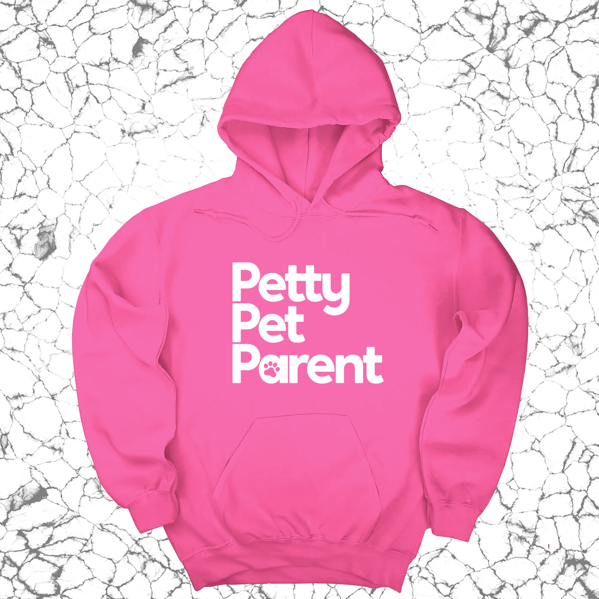 Petty Pet Parent Unisex Hoodie