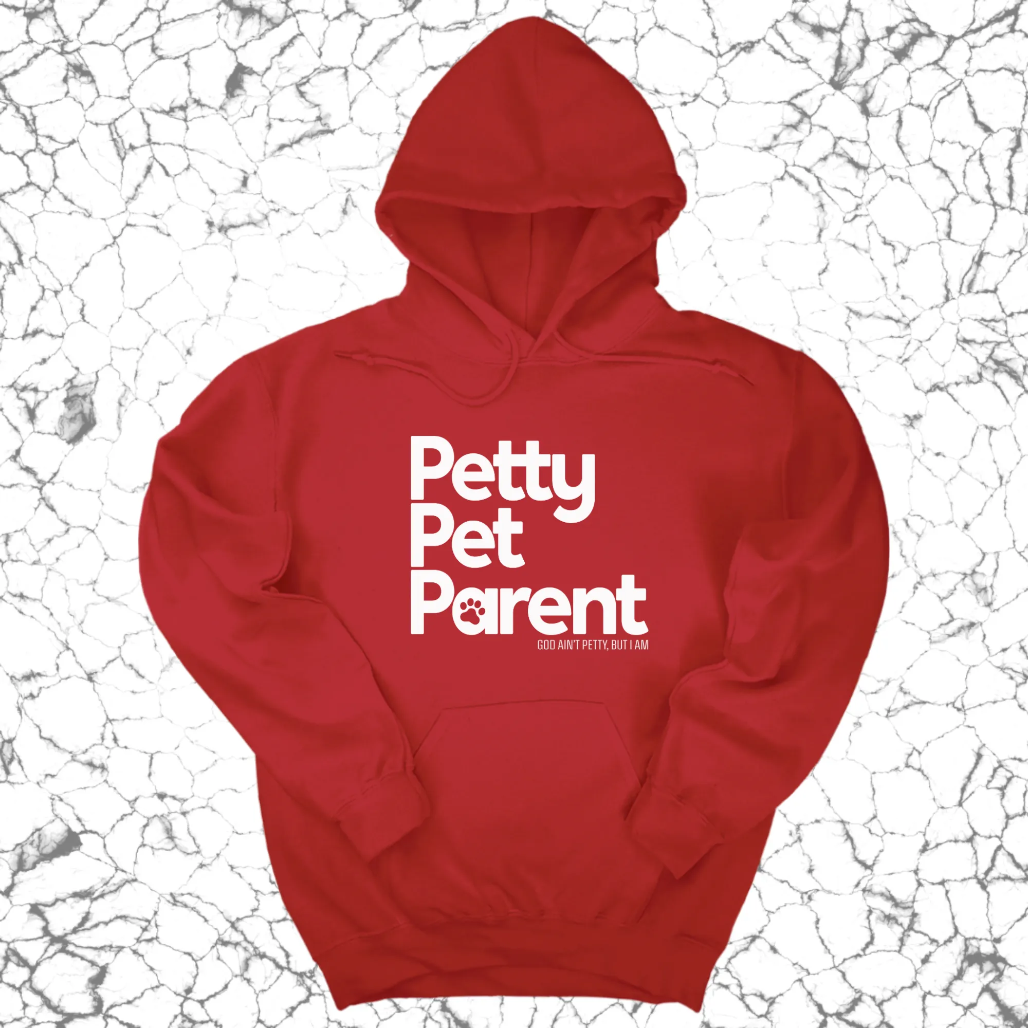 Petty Pet Parent Unisex Hoodie