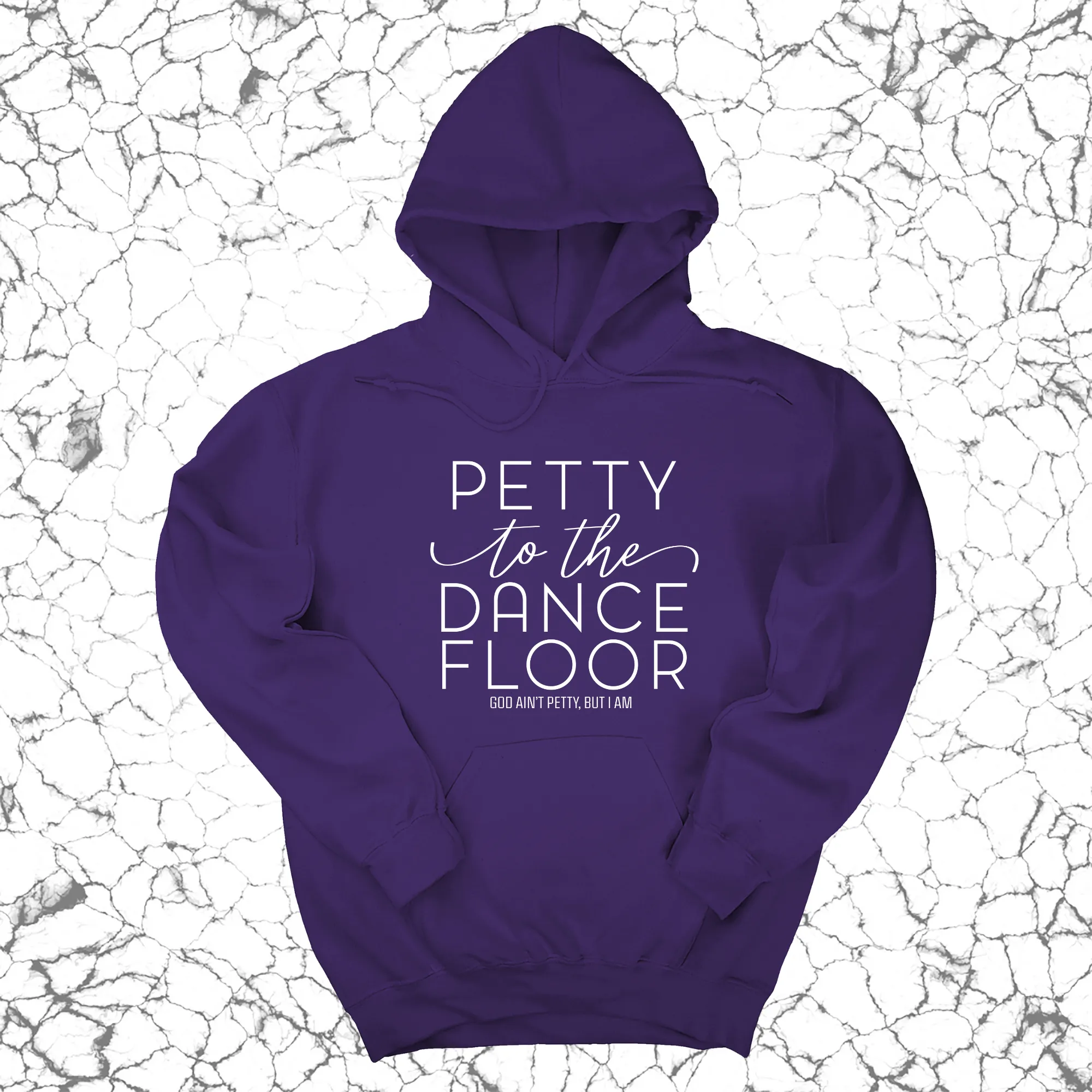 Petty to the Dance Floor Unisex Hoodie