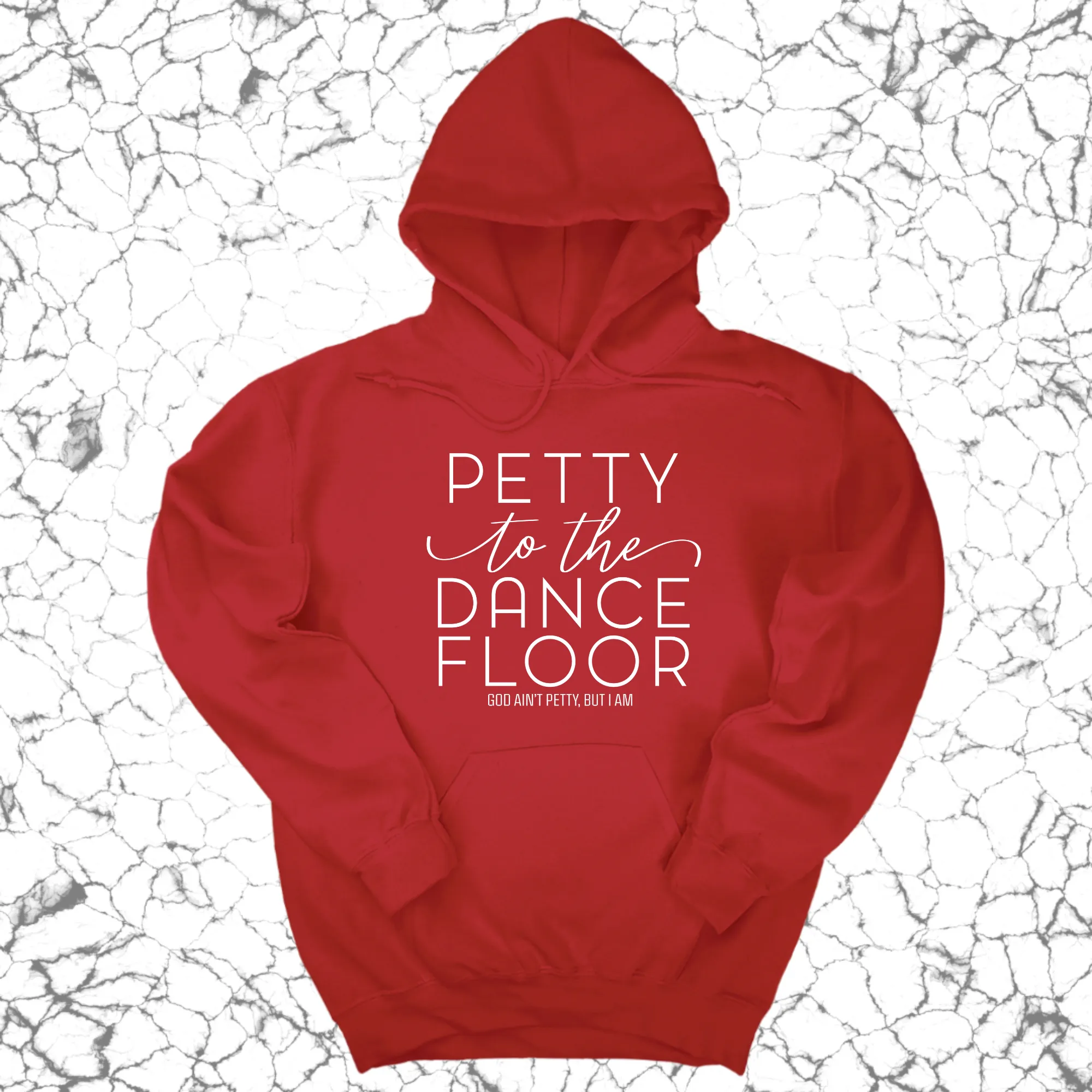 Petty to the Dance Floor Unisex Hoodie